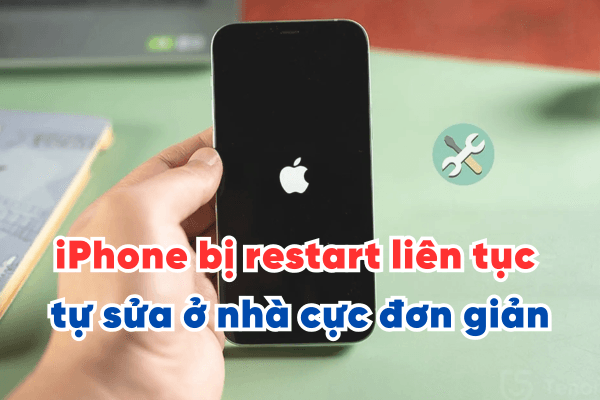 iPhone bị restart liên tục có thể tự sửa ở nhà cực đơn giản
