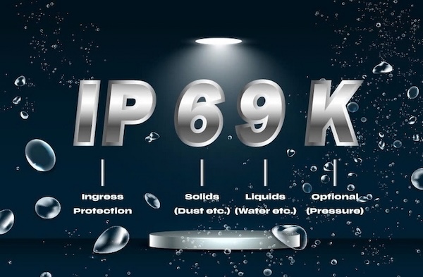 Tiêu chuẩn IP69K đại diện cho cấp độ bảo vệ chống xâm nhập